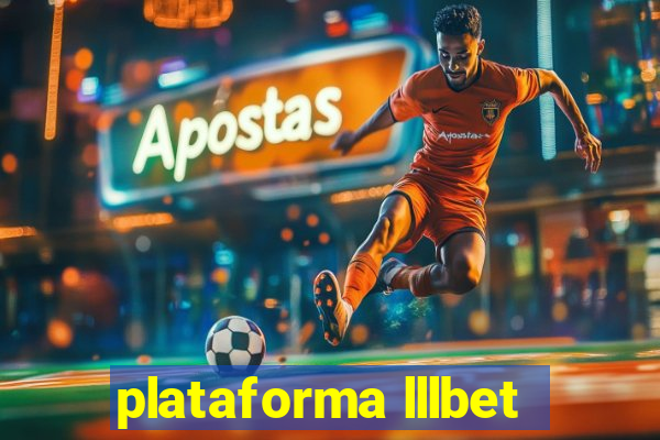 plataforma lllbet
